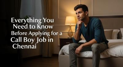 Call Boy Job Application Process in Chennai